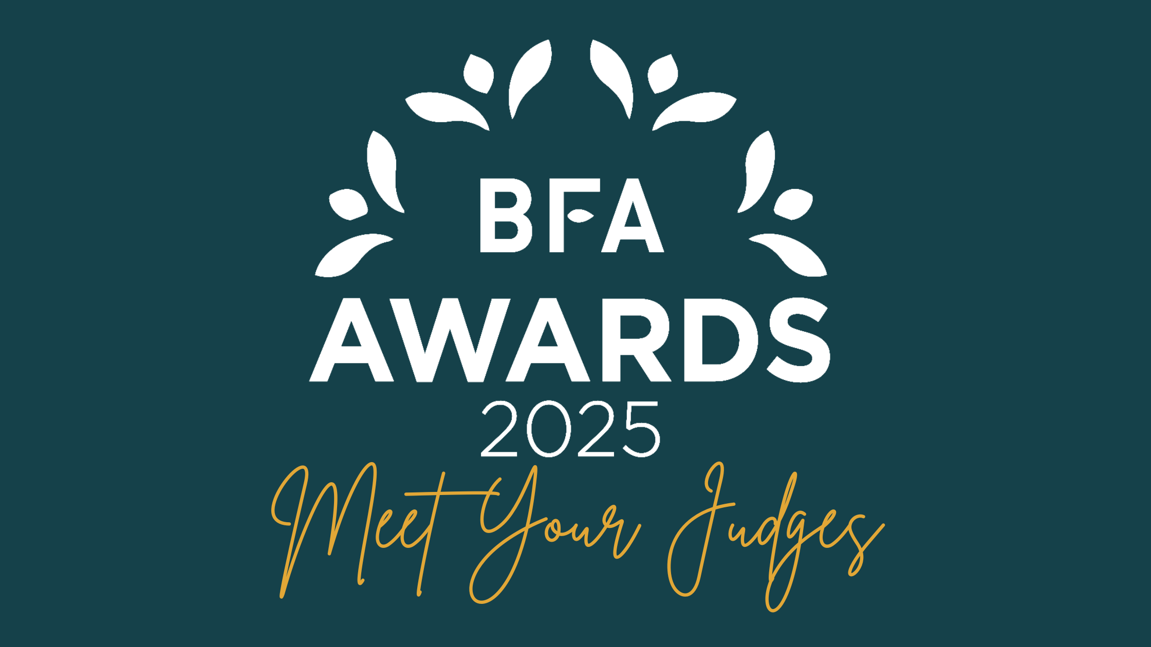 meet your bfa awards judges